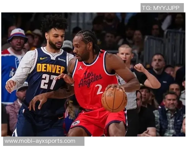 莱昂纳德连续19场得分20追平生涯纪录迈向新高峰